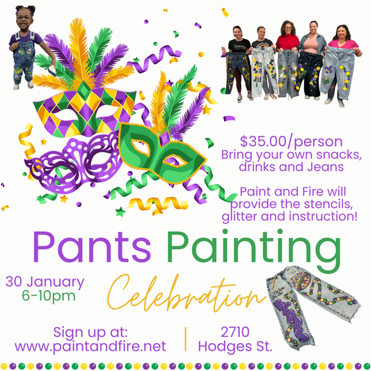 Mardi Gras Pants Painting Jan 30th